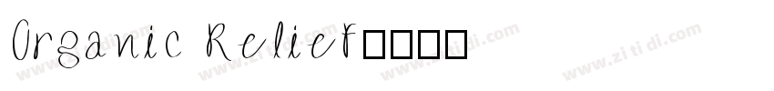 Organic Relief字体转换